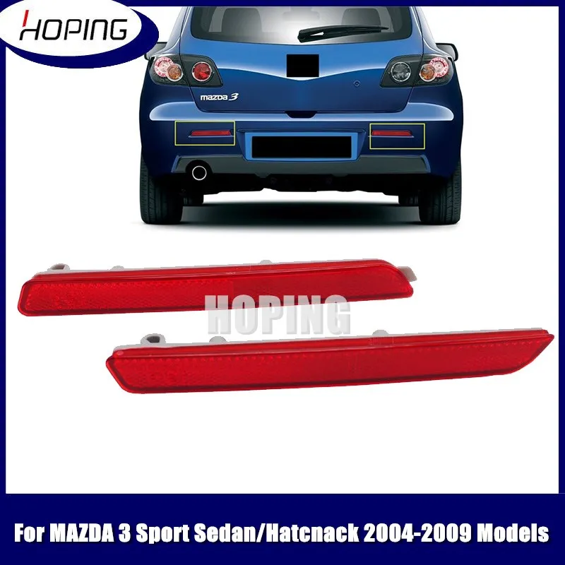 Hoping Rear Bumper Fog Light Fog Lamp Reflector For Mazda 3 K M3 Axela Sport Sedan Hatchback 2004 2005 2006 2007 2008 2009