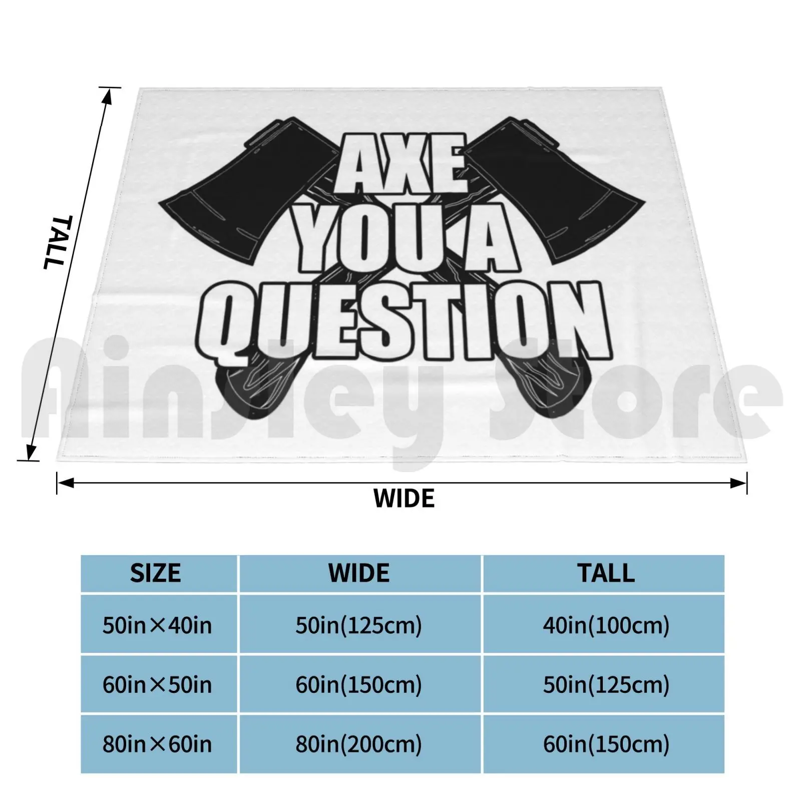 Axe You A Question Blanket Super Soft Warm Light Thin Axe Question Axe You A Question Lumberjack Axe Throwing Pun