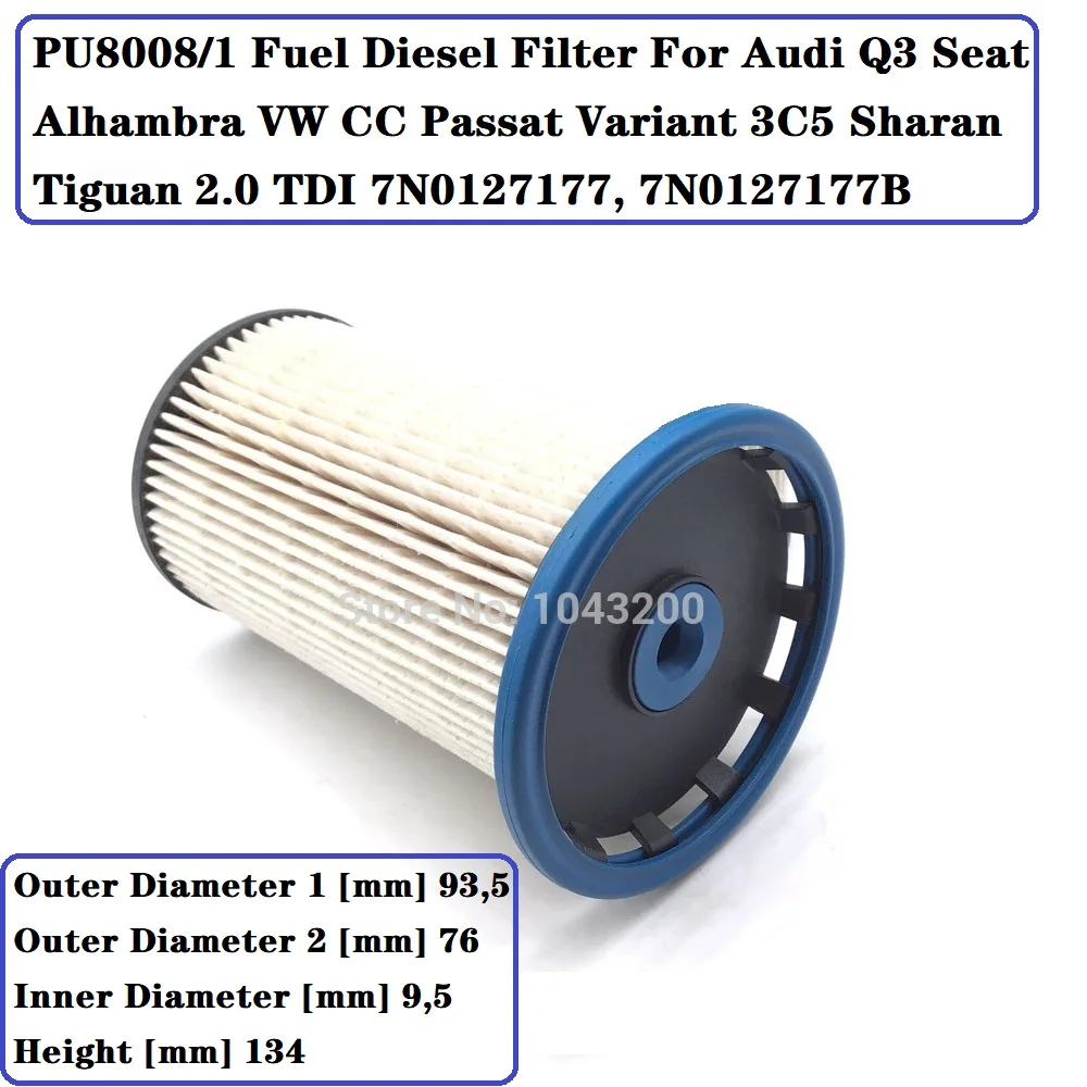 New PU8008/1 Fuel Diesel Filter For Audi Q3 Seat Alhambra VW CC Passat Variant 3C5 Sharan Tiguan 2.0 TDI 7N0127177, 7N0127177B