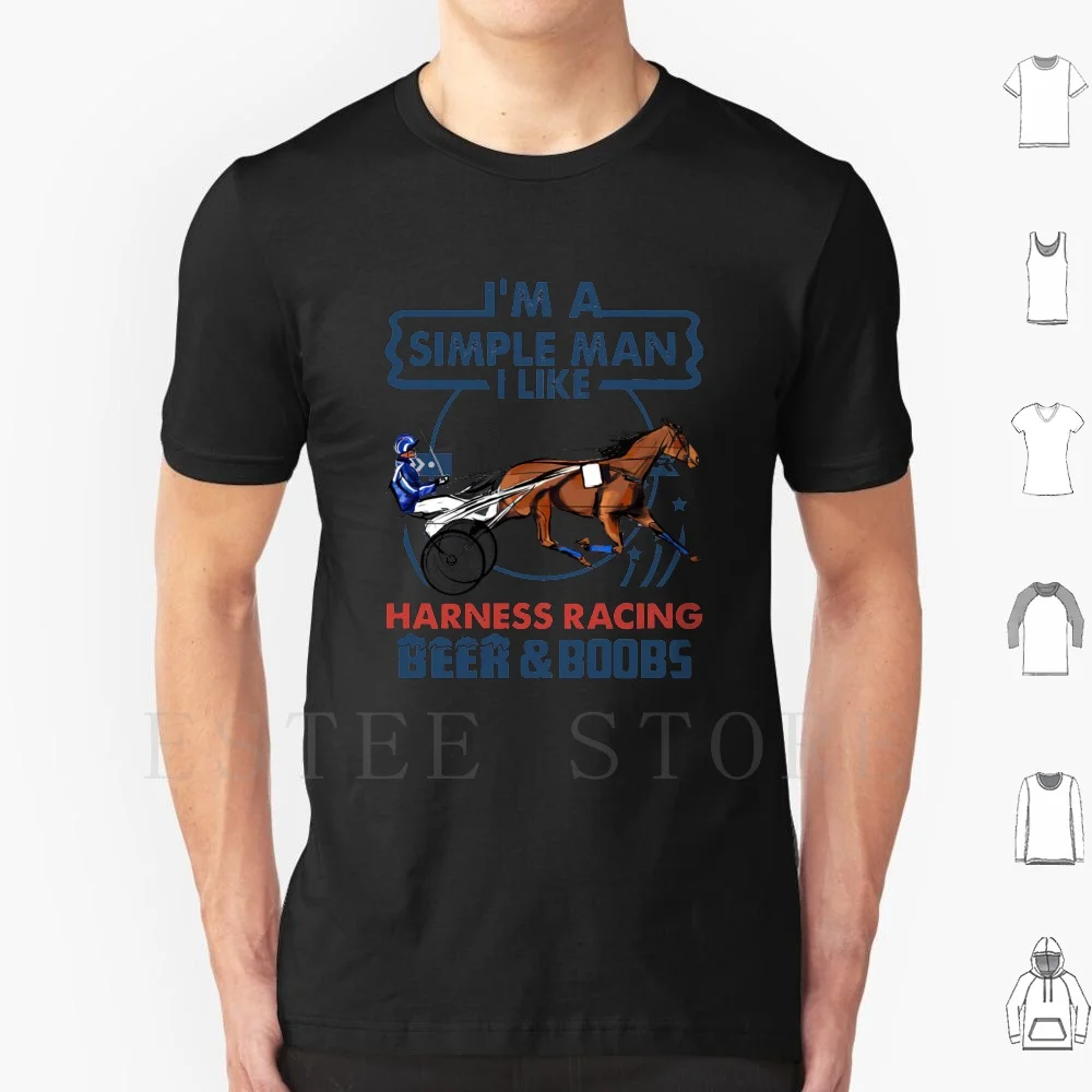 I'm A Simple Man I Like Harness Racing Beer And Boobs T Shi…