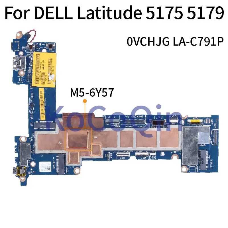 For DELL Latitude 5175 5179 M5-6Y57 Notebook Mainboard 0VCHJG LA-C791P SR2EG Laptop Motherboard