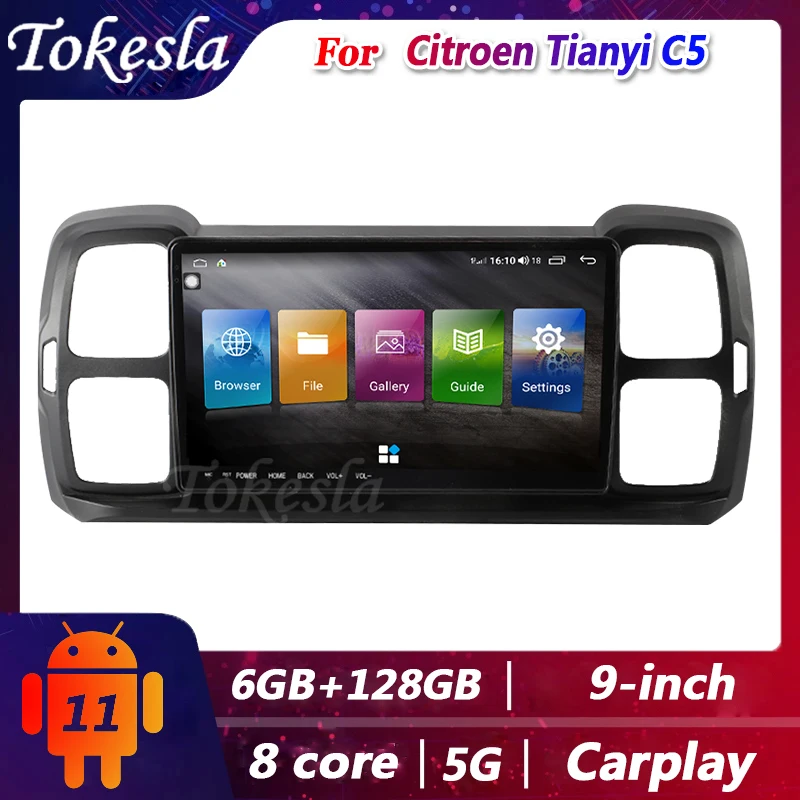 

Tokesla Car Radio Android 11 For Citroen Tianyi C5 2 din DVD Automotivo Central Multimedia player Gps Navigation screen receiver