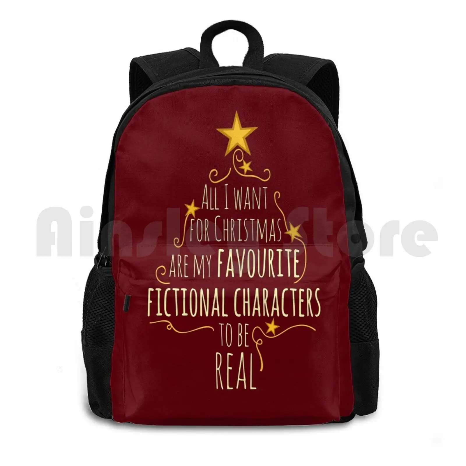 All I Want For Christmas Are My Favourite Fictional Characters To Be Real #1 Outdoor Hiking Backpack Riding Climbing Sports Bag