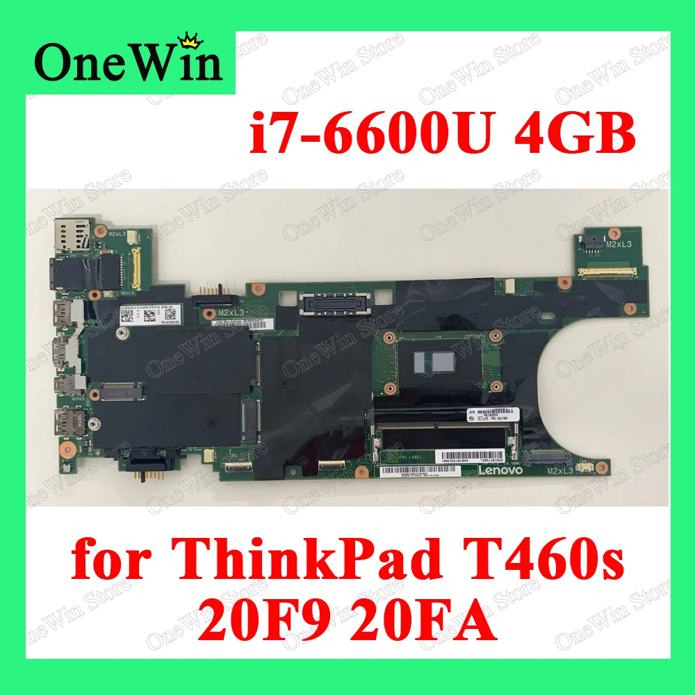 

i7-6600U 4G for ThinkPad T460s 20F9 20FA Laptop Motherboard BT460 NM-A421 FRU PN 00JT961 00JT959 00JT955 00JT960 01AY030 01AY031