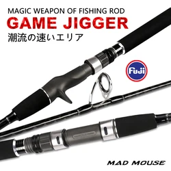 MADMOUSE  Japan Full Fuji Parts  Jigging Rod GAME JIGGGER 1.8M PE 2-4 JIG  60-200G 20kgs  Boat Rod Ocean Fishing Rod Slatwater