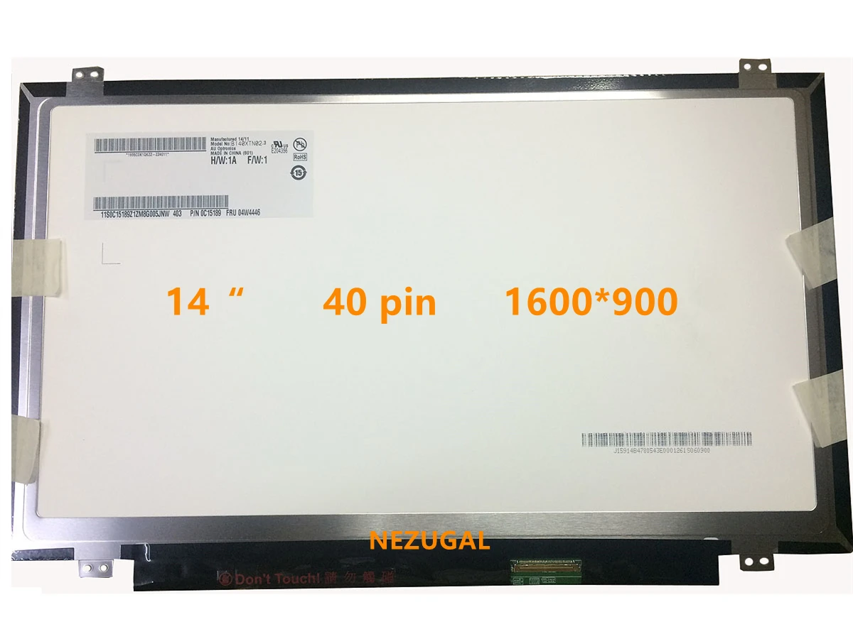 

14'' Laptop LCD Screen Matrix For Lenovo Thinkpad T420 T430 B140RW02 V.1 N140FGE-LA2 L32 LP140WD2 TL B1 LTN140KT03 Display 40pin