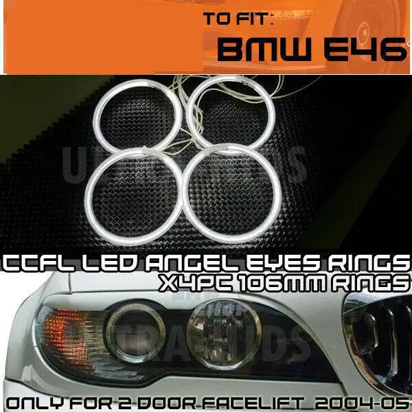 8000K XENON CCFL ANGEL EYES FOR BMW E46 2dr Facelift 106mm x4