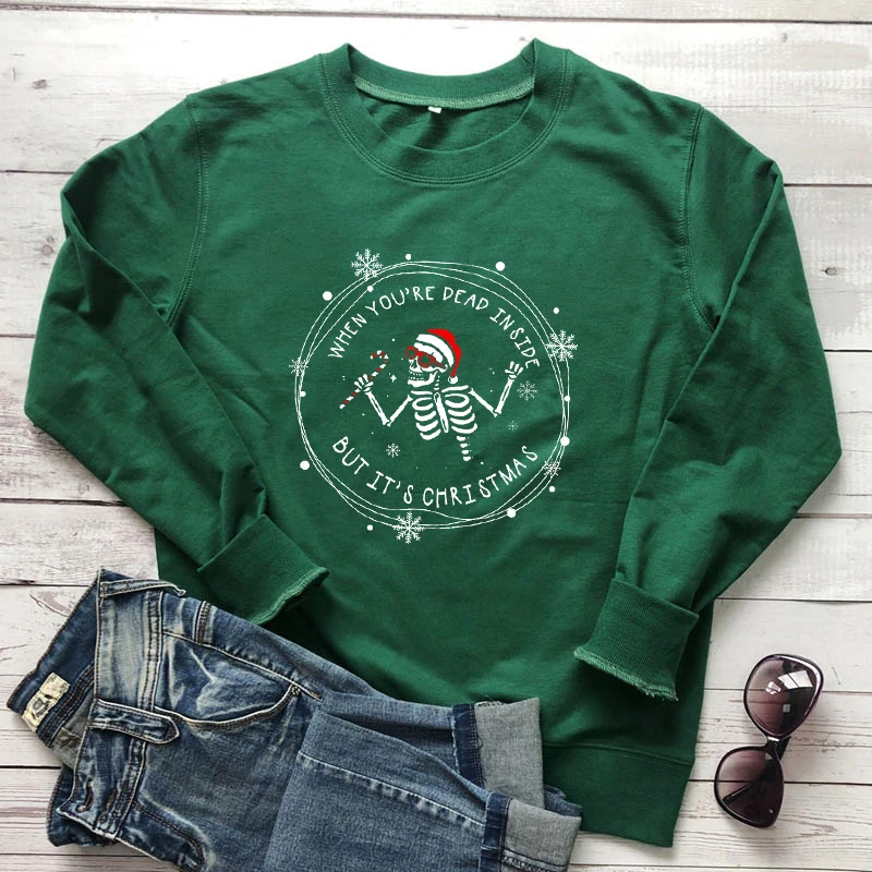 When You’re Dead Inside But It’s Christmas Colored Sweatshirt Spooky Santa Dancing Skeleton Graphic Holiday Pullovers