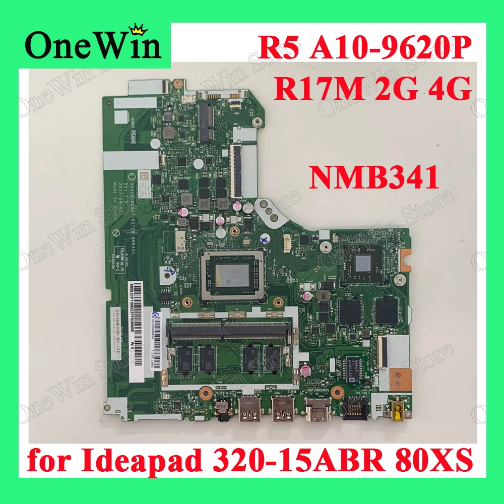 

FRU 5B20P11090 Laptop Motherboard DG526 DG527 DG726 NMB341 NM-B341 CPU R5 A10-9620P R17M 2G 4G for Lenovo Ideapad 320-15ABR 80XS