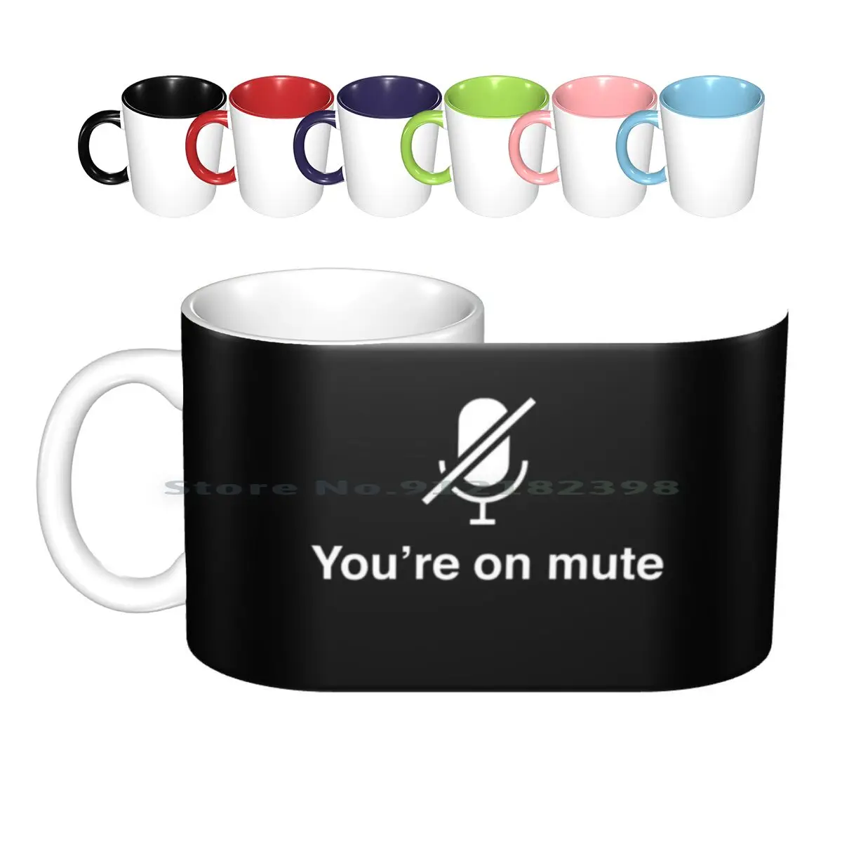 You're On Mute-Dark Ceramic Mugs Coffee Cups Milk Tea Mug Funny Mute Video Calls Meeting Teams Slack Zoom Muted Video Work Wfh