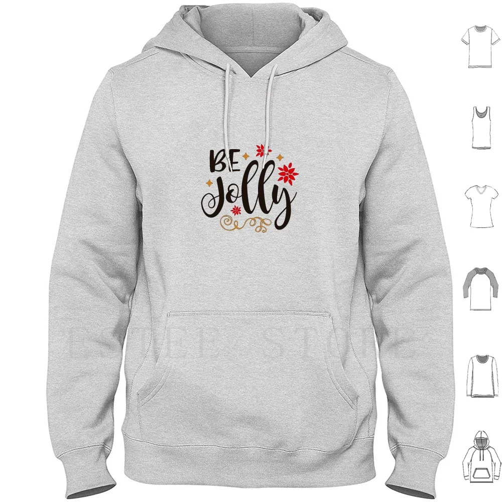

Толстовки Be Jolly с длинным рукавом, Рождественский Веселый Санта-Клаус, Рождественский сезон, Рождественская елка, зима, Рождество, забавные, веселые