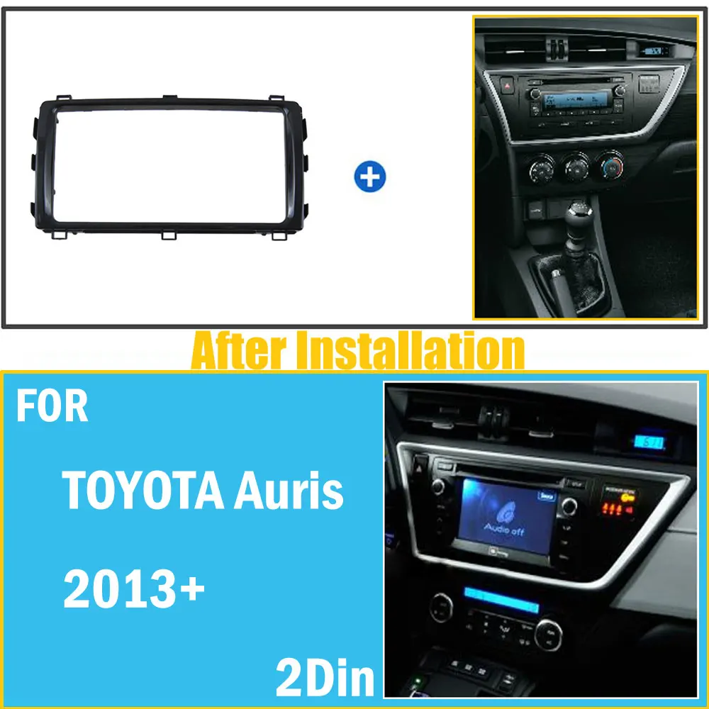 LONGSHI 2 DIN Car refitting DVD frame DVD panel Fascia fit for 2014 Toyota Auris Facia Bezel Cover Face Plate Stereo ,2din