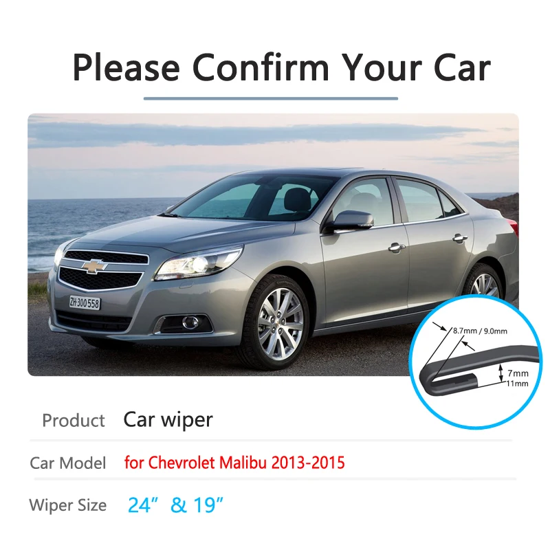 for Chevrolet Malibu 2013 2014 2015 Car Wiper Blades Front Window Windscreen Windshield Wipers Car Accessories Stickers J Hook