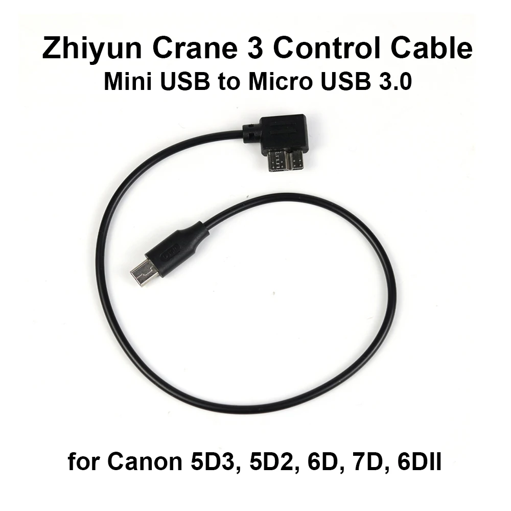 

Zhiyun Crane 3 Control Cable Mini USB to Micro USB 3.0 Straight plug to Elbow plug for Canon 5D3, 5D2, 6D, 7D, 6DII