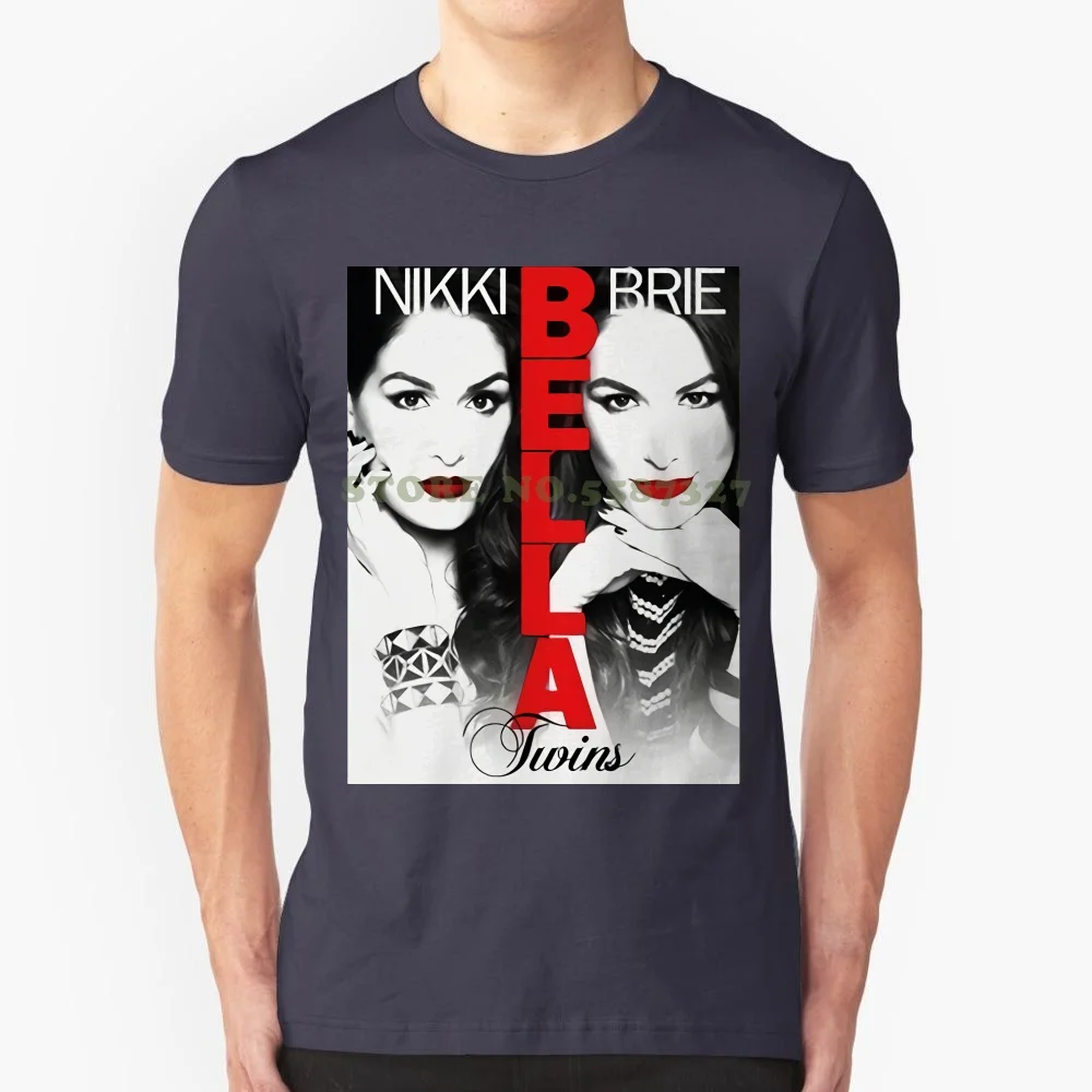 T Shirt The Bella Twins Brie Bella And Nikki Bella T Shirt Funny T Shirt Novelty Tshirt Women Printed T Shirt Youth