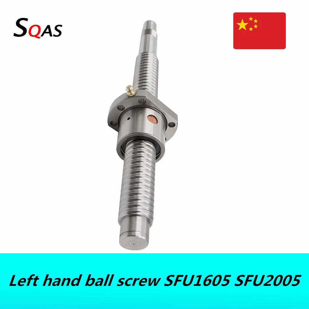 CNC router Left hand Ball screw SFU1605 SFU2005 200mm-1550mm with single Ball nut Ball Screw with End Machined for CNC