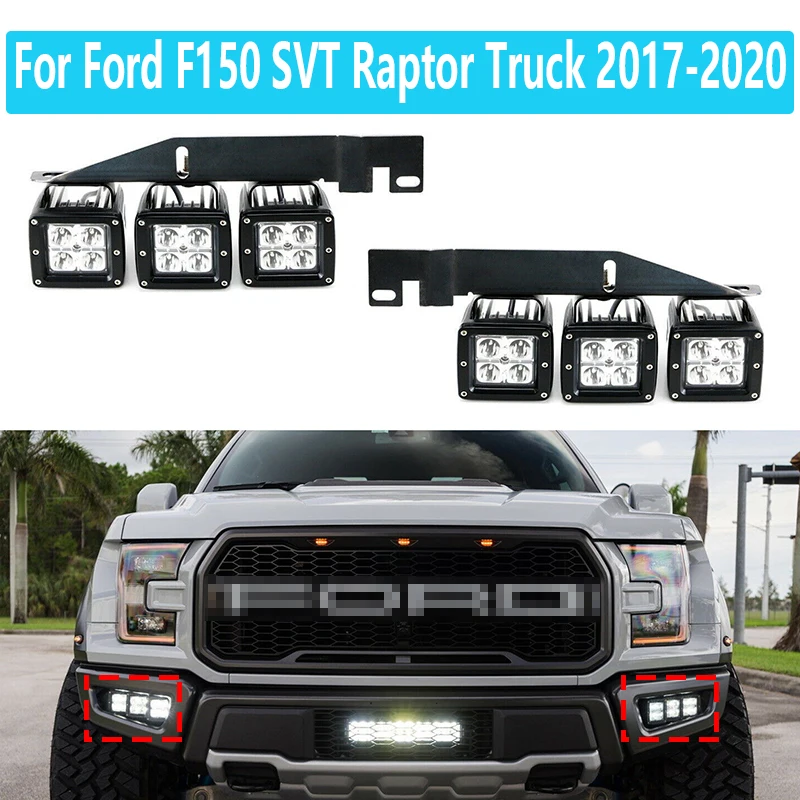 For Ford F150 SVT Raptor Truck 2017 2018 2019 2020 6pcs Front Bumper 18W LED Fog Lights With Mounting Brackets Set