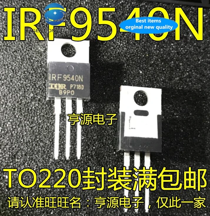 30pcs 100% new and orginal real stock MOS field effect tube IRF9540NPBF IRF9540N the TO - 220 P channel 23 a 100 v