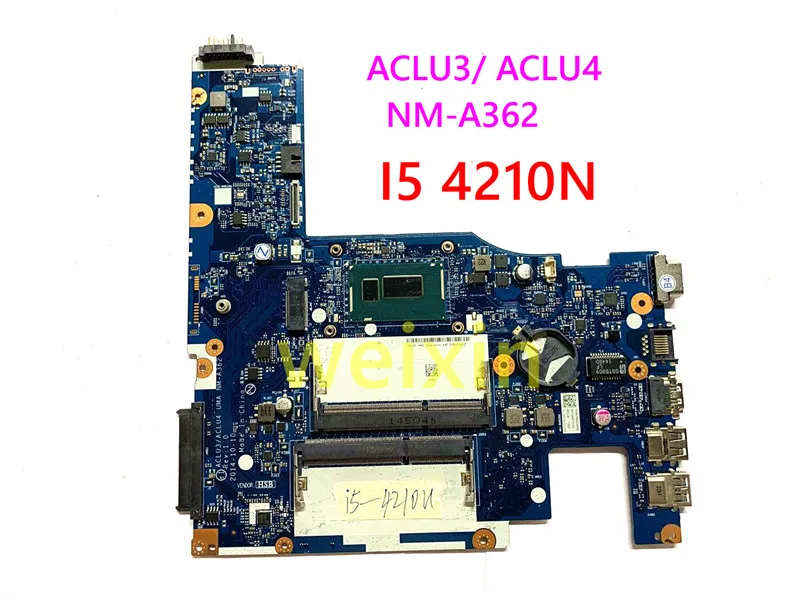 

MAINBOARD ACLU3/ ACLU4 UMA NM-A362 FOR LENOVO G50-80 LAPTOP MOTHERBOARD ONBOARD PROCESSOR 100% working