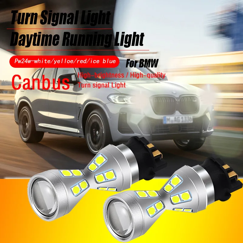 2pcs Canbus Error Free PW24W PYW24W LED  DRL Daytime Running Lights Turn Signal Bulbs For BMW F30 F31 3 Series 328i 320D I3 X4