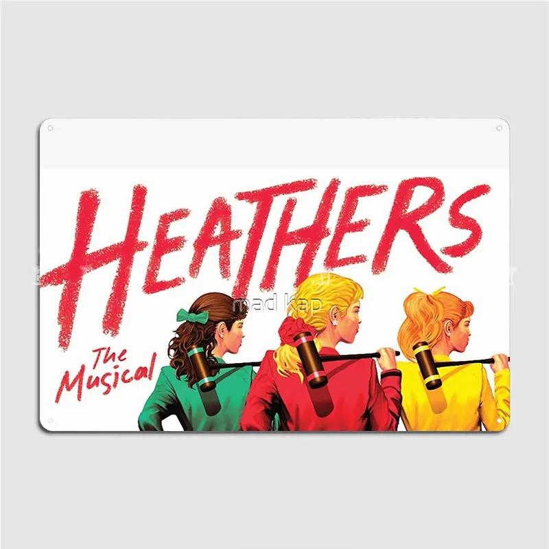 Heathers: The Musical Metal Plaque Poster Wall Mural Garage Club Classic Plaques Tin Sign Poster