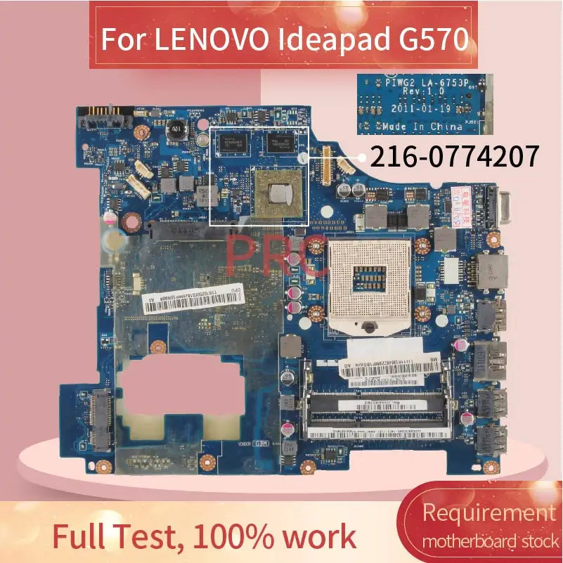 11013648 For LENOVO Ideapad G570 Notebook Mainboard LA-6753P 216-0774207 HM65 DDR3 Laptop Motherboard Tested