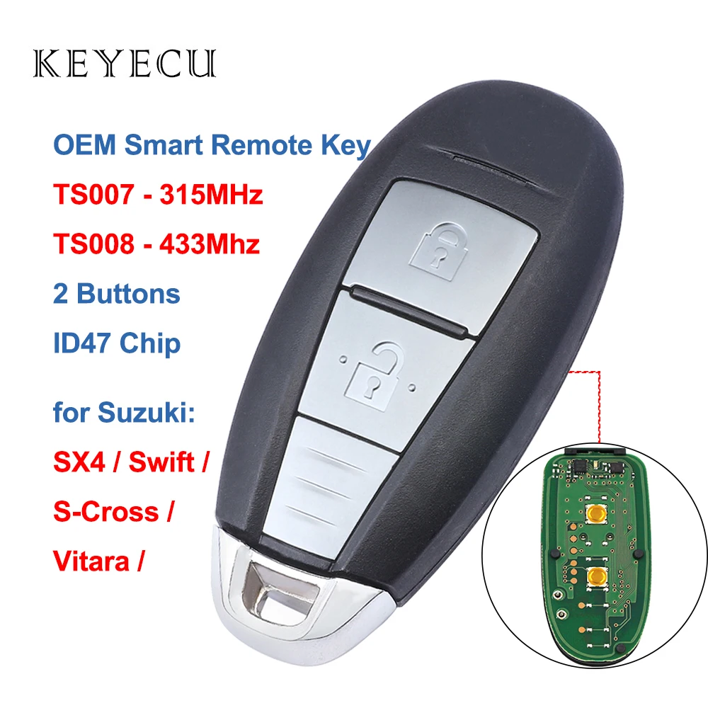 Keyecu OEM Smart Remote Car Key Fob -TS007 315Mhz, TS008 433Mhz- 2 Buttons with ID47 Chip for Suzuki SWIFT SX4 VITARA 2010-2015