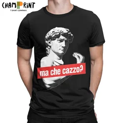 Ma Che Cazzo Michelangelo T-Shirts for Men David with Talking Hand 100% Cotton Tee Shirt Round Collar Short Sleeve T Shirts