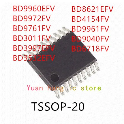 10PCS BD9960EFV BD9972FV BD9761FV BD3011FV BD3997EFV BD3532EFV BD8621EFV BD4154FV BD9961FV BD9040FV BD6718FV IC