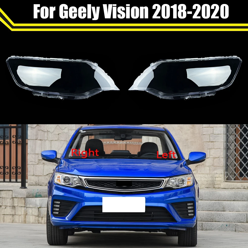 

Auto Light Caps For Geely Vision 2018 2019 2020 Car Headlight Cover Lampcover Lampshade Head Lamp Glass Lens Case Headlamp Shell