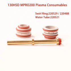 プラズマ切断機,高品質,mpro200,130hsd,消耗品,スイベルリング,220529, 220488,ウォーターチューブ220521,130hsd