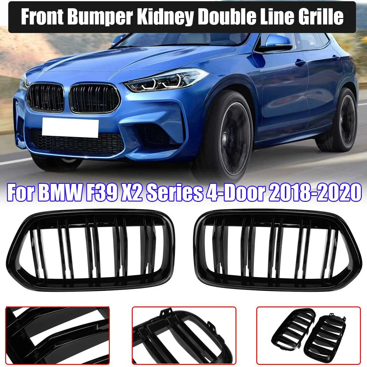 

Gloss Black Front Bumper Kidney Grill Grille For BMW X2 F39 2018 2019 2020 2021 Replacement Racing Grills Single/ Double Line