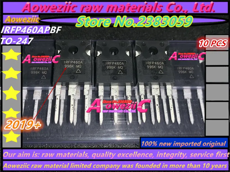 Aoweziic  2019+ 100% new imported original   IRFP460APBF IRFP460A TO247 MOSFET 500V 20A