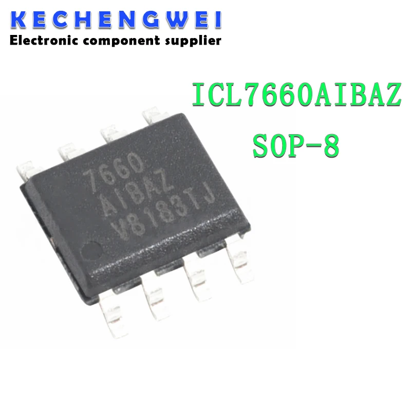 10PCS ICL7660AIBAZ SOP8 ICL7660AIBA SOP ICL7660 SOP-8 7660AIBAZ