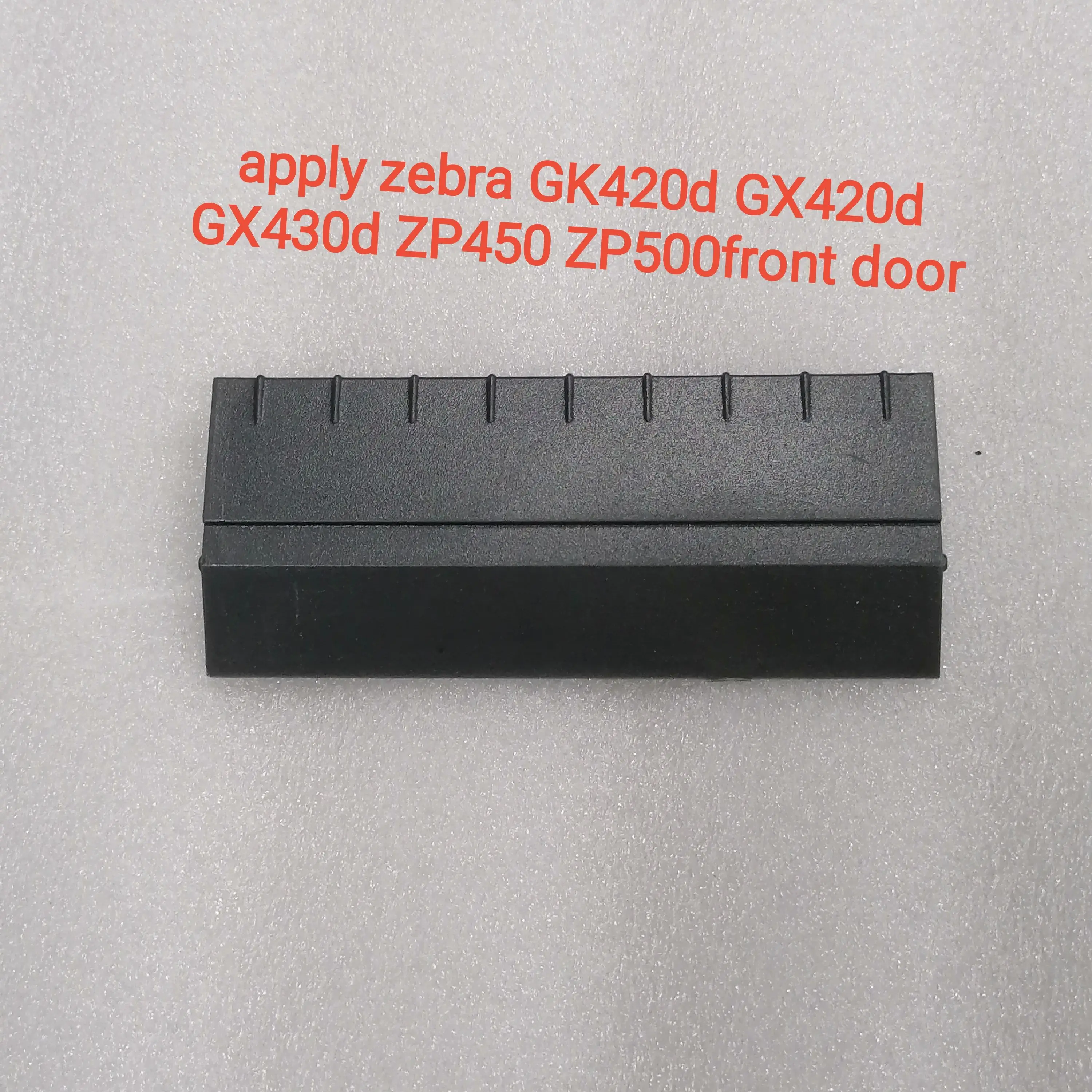 NewZebra GK420DGX420DZP450 ZP500 direct thermal barcode printerThe front door105934-025