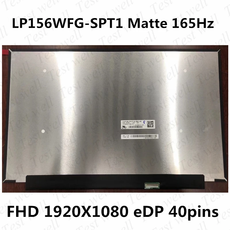 

Original LP156WFG-SPT1 fit B156HAN12.1 NV156FHM-NY7 Matrix LCD Screen for dell 15.6 inch FHD 16: 9 165Hz 1920x1080 EDP