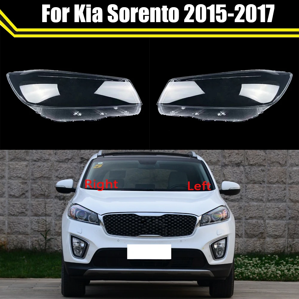 

For Kia Sorento 2015 2016 2017 Car Front Headlamps Transparent Cover Lampshades Lamp Shell Masks Headlight Shell Cover Lens