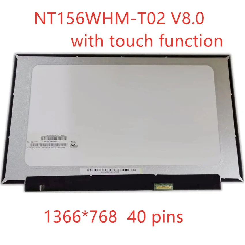 

Free shipping new NT156WHM-T02 V8.0 New Touch LCD Screen replaceLED NT156WHM T02 For lenovo IdeaPad 3 15 Laptop 15.6" HD Display