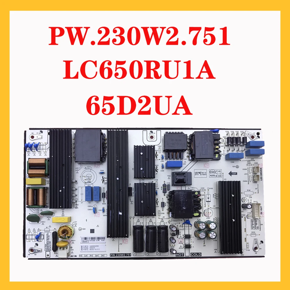 

PW.230W2.751 LC650RU1A 65D2UA Power Supply Board for TV Professional Test Board LC650RU1A 65D2UA Original Parts