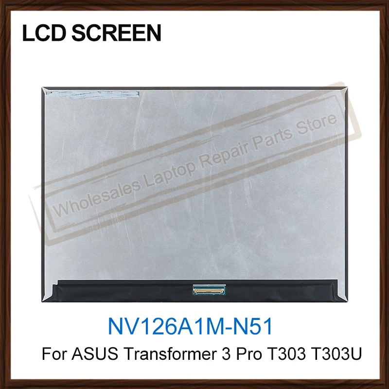 

Genuine 12.6'' LCD Screen Display Panel For ASUS Transformer 3 Pro T303 T303U T303UA Series NV126A1M-N51 2880x1920