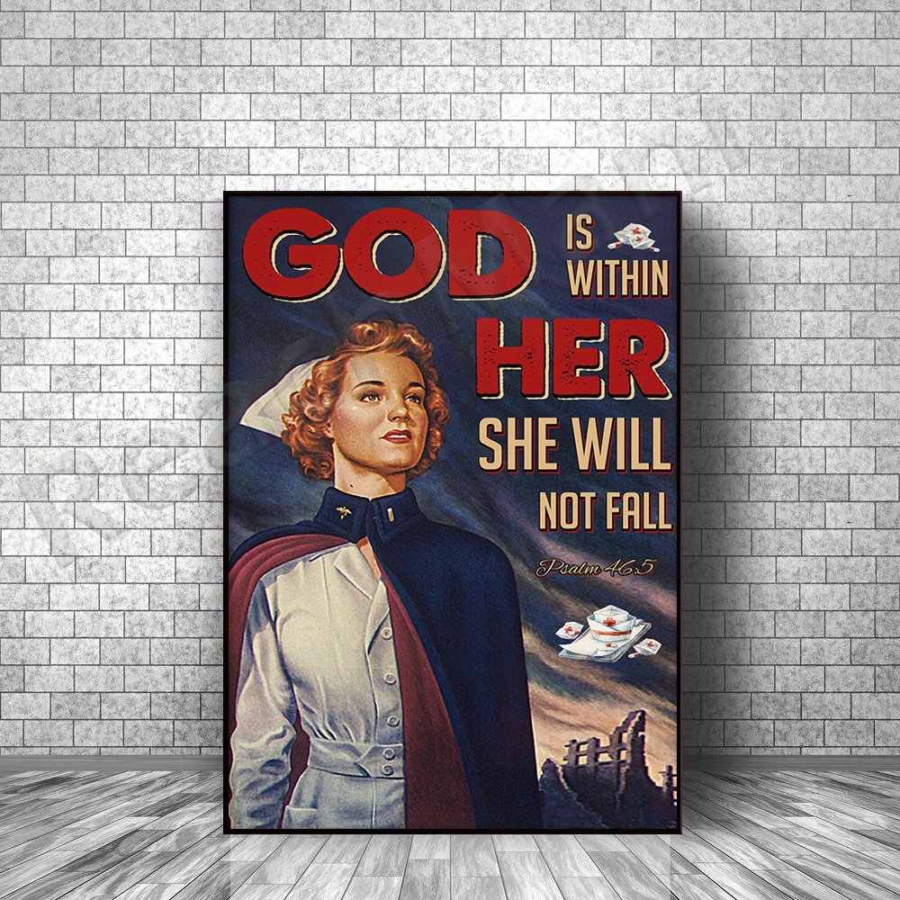 Infirmière infirmière Dieu est en elle, elle ne tombera pas Psaume 46 5 Affiche Mur Art Imprimer Maison Living Decor Poster