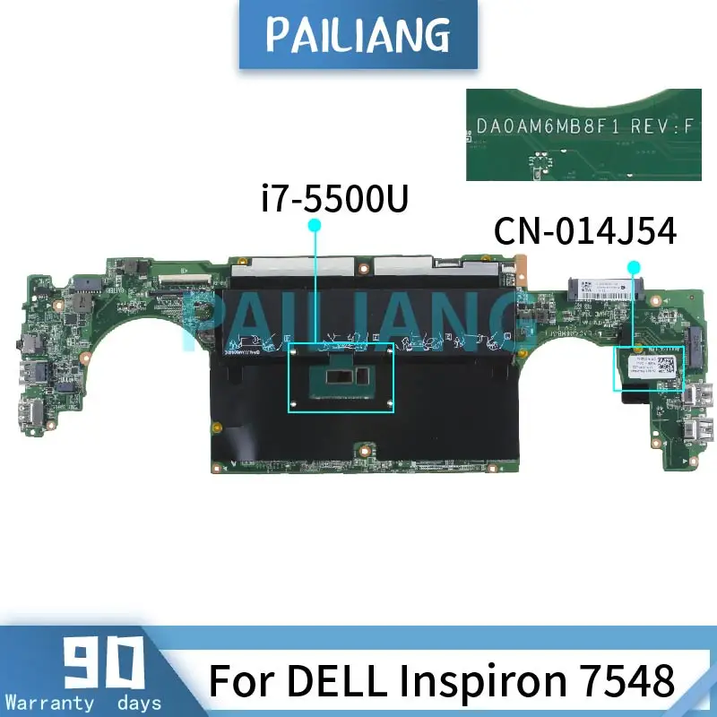 PAILIANG Laptop motherboard For DELL Inspiron 7548 i7-5500U Mainboard CN-014J54 DA0AM6MB8F1 SR23W DDR3 tesed