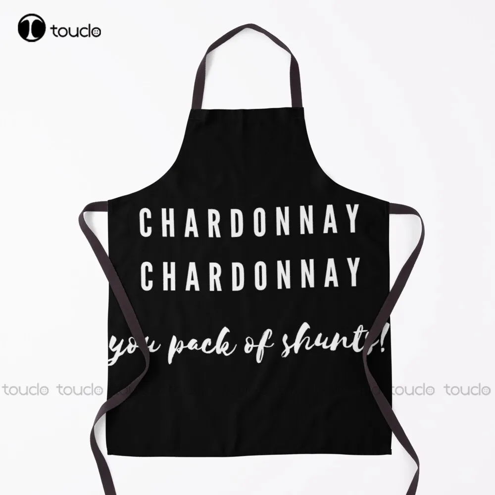 Chardonnay Chardonnay  You Pack Of Shunts! Kath & Kim Apron Apron For Women Men Unisex Adult Garden Kitchen Apron