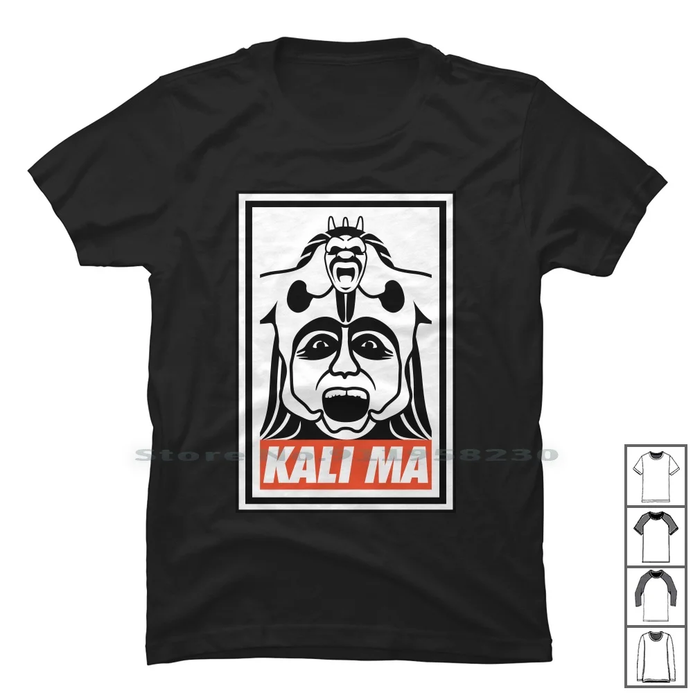 Kali Ma T Shirt 100% Cotton Adventure Action Jones Whip Ture Hip Ali Ade 80s Ra Om