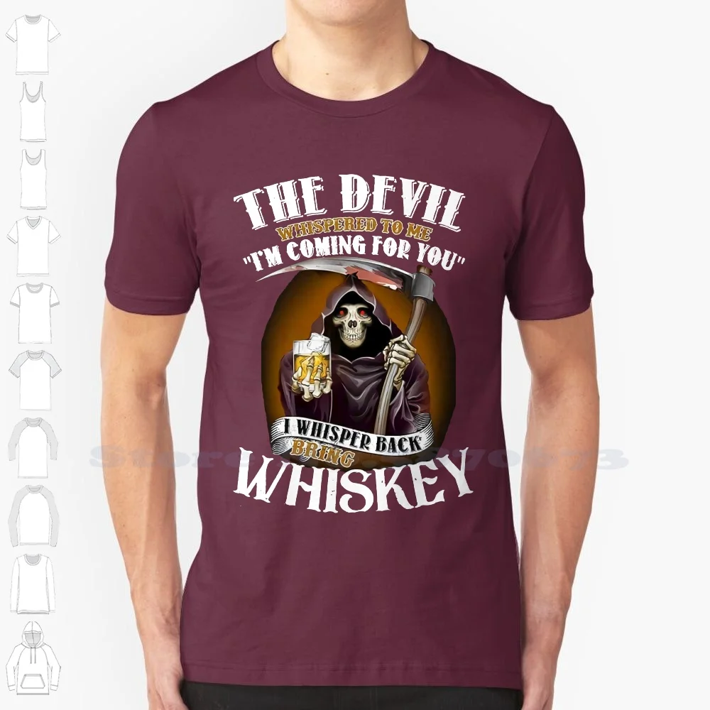 The Devil Whispered I Whisper Back Bring Whiskey Men Black Back T Shirt S-6xl Fashion Summer Paried Tshirts