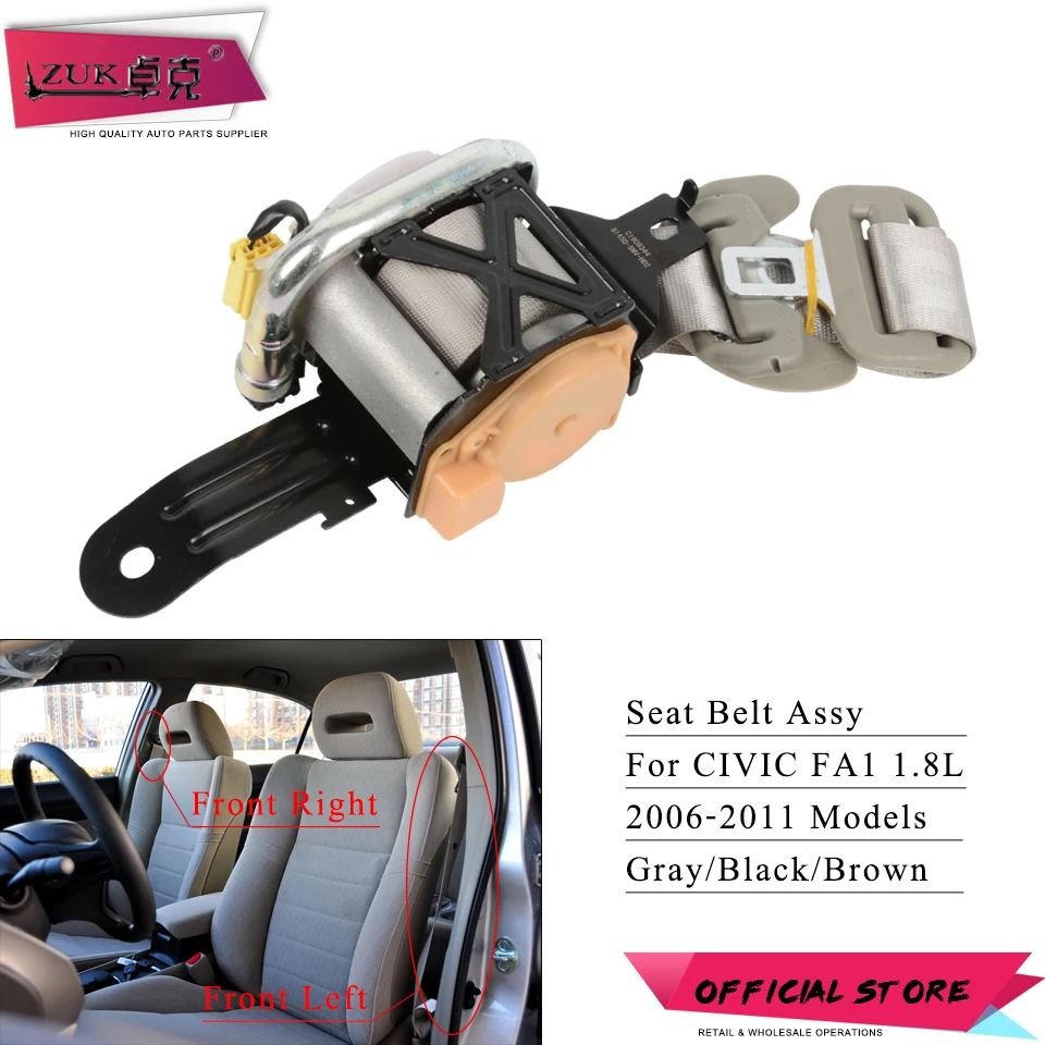 

ZUK High Quality Front Auto Safety Belt Assy Seat Belt Seatbelt For HONDA For CIVIC 2006 2007 2008 2009 2010 2011 FA1 1.8L