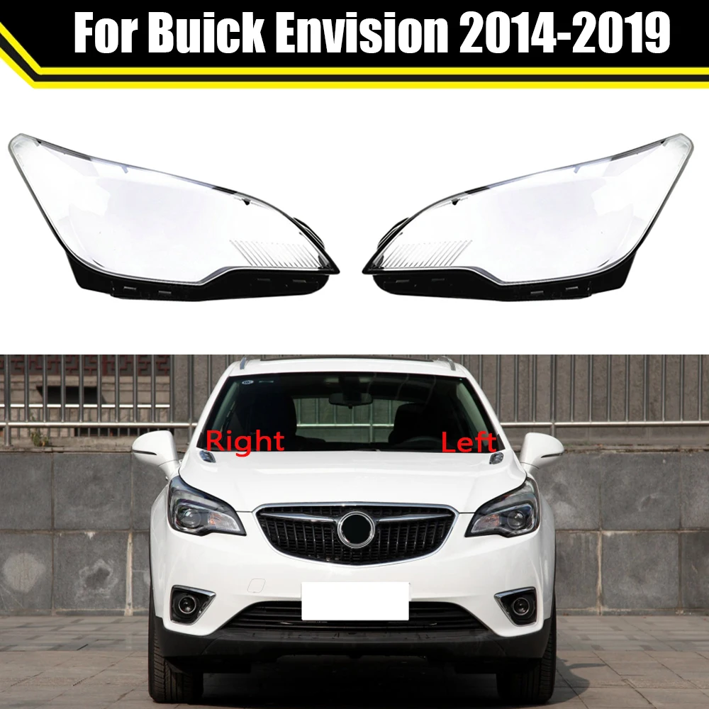 

Car Headlamp Lamp Cover Clear Lamp Shell Headlight Cover Transparent Lampshade For Buick Envision 2014 2015 2016 2017 2018 2019