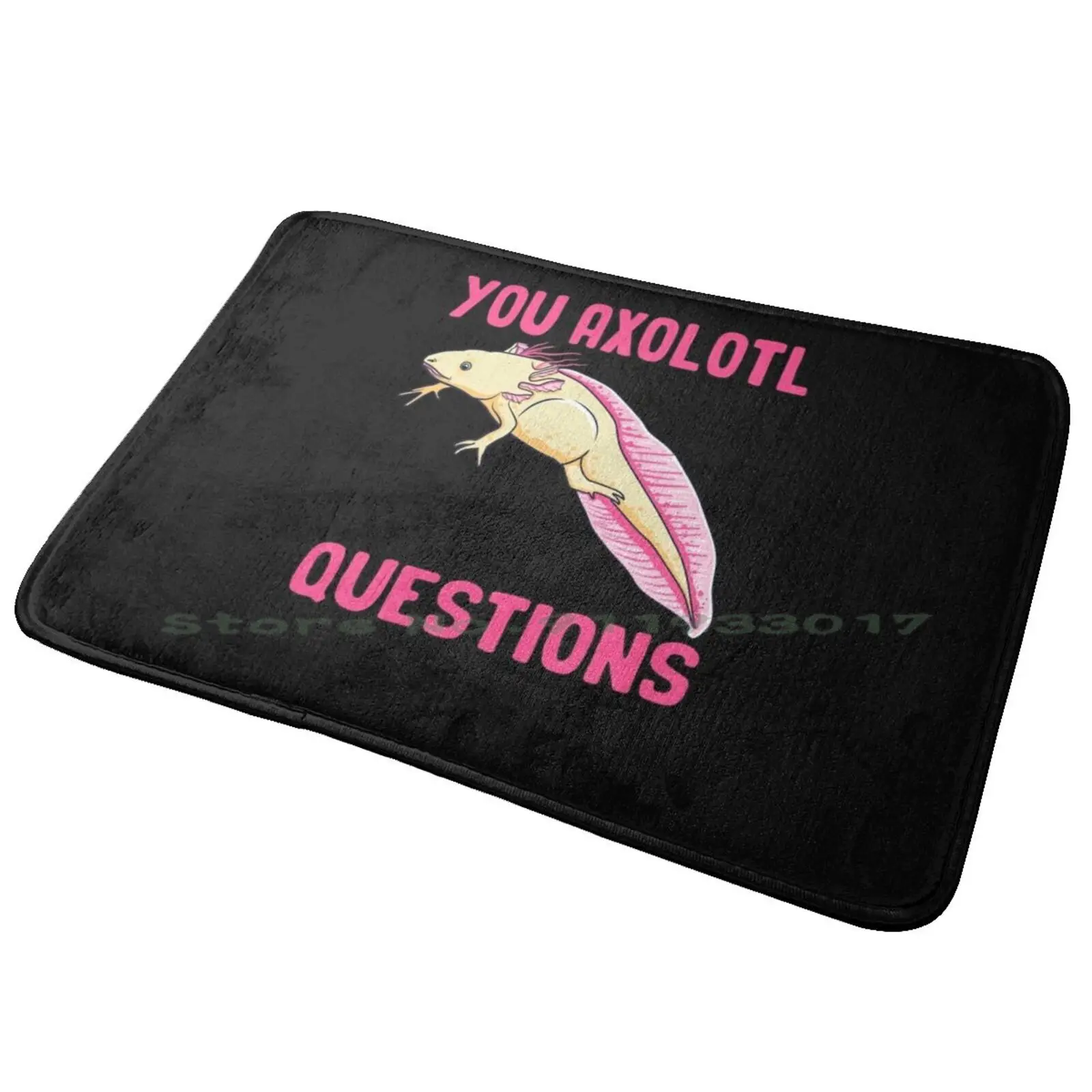 You Axolotl Questions Under Water Mexican Walking Fish Sarcasm Entrance Door Mat Bath Mat Rug Drag Racing Muscle Cars