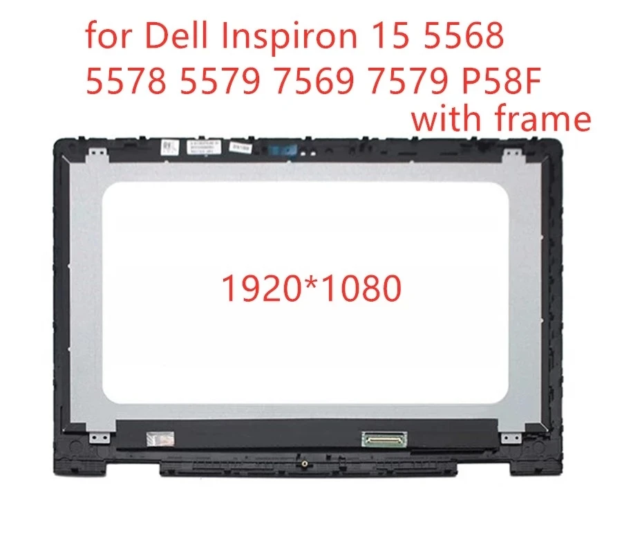 

for Dell Inspiron 15 5568 5578 5579 7569 7579 P58F P58F001 LCD Display Screen Touch Glass Digitizer Panel Assembly B156HAB01.0