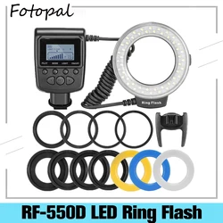 Fotopal RF-550D Macro LED Ring Flash with 8 Adapter Ring for Canon Nikon Pentax Olympus Panasonic DSLR Camera Flash FC-100 Light